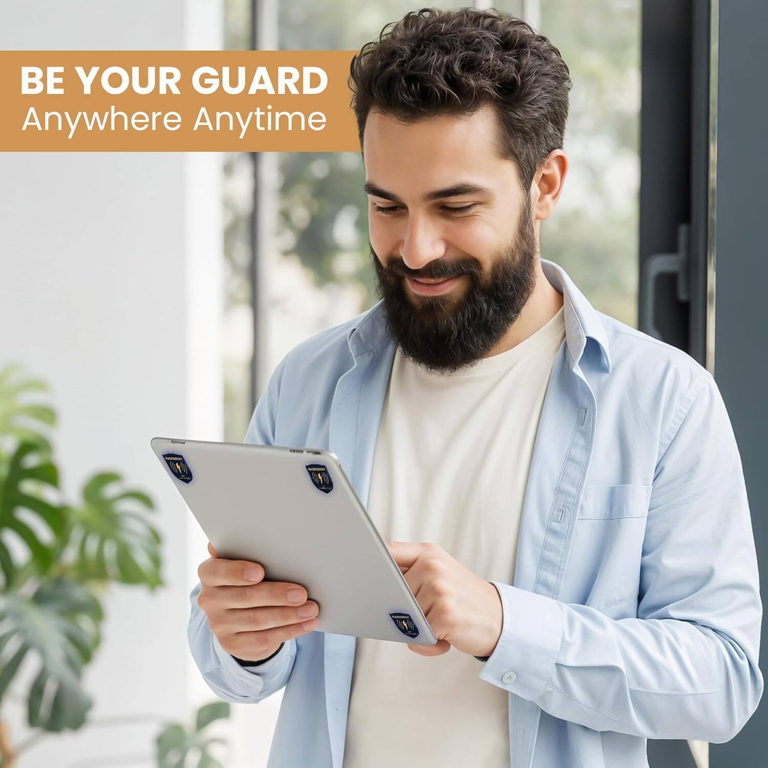 BE YOUR GUARD  
Anywhere Anytime