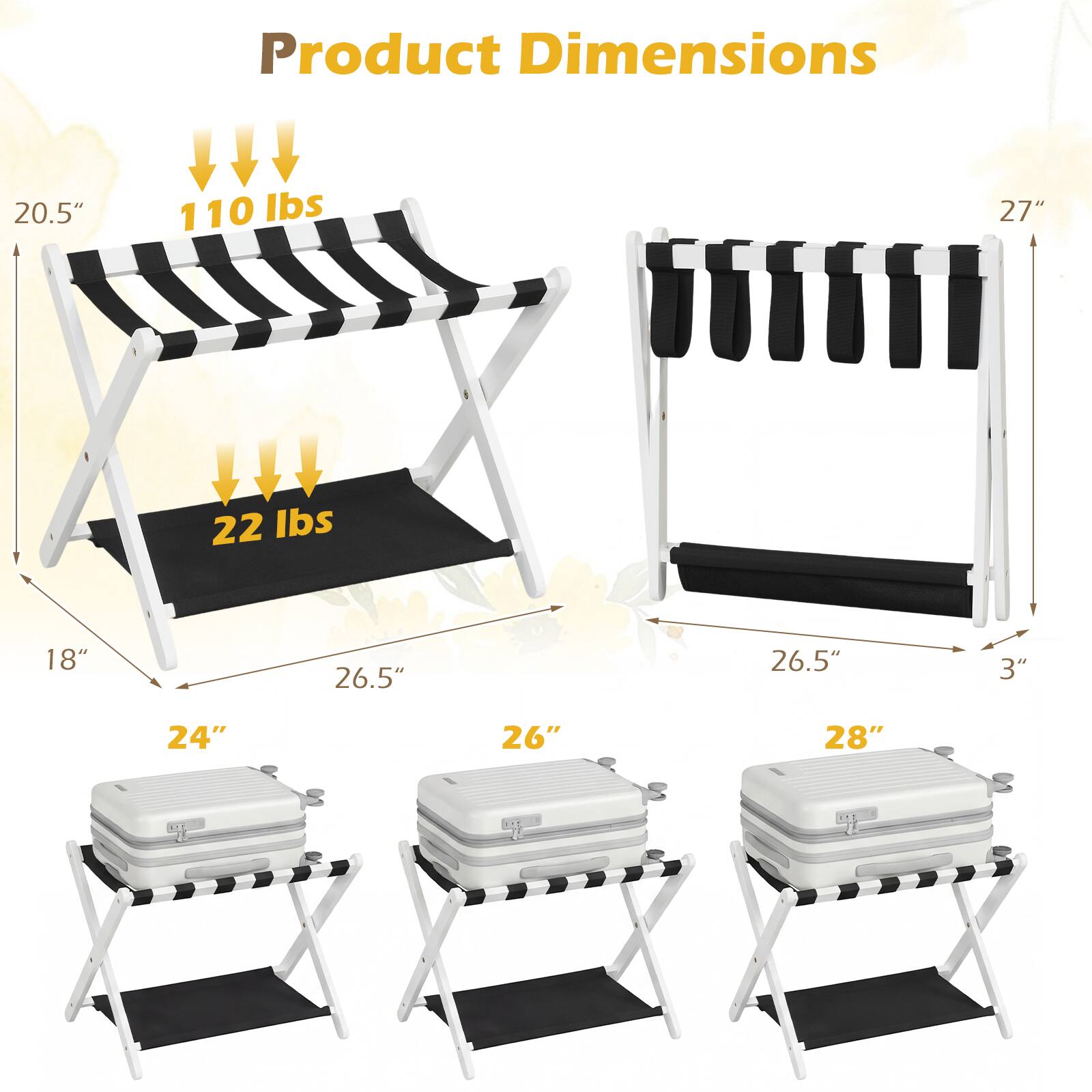 Product Dimensions  
20.5" x 110 lbs  
27" x 22 lbs  
18" x 26.5" x 26.5" x 3"  
24" x 26" x 28"
