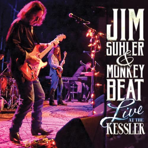 Jim Suhler - Live At The Kessler  - COMPACT DISCS