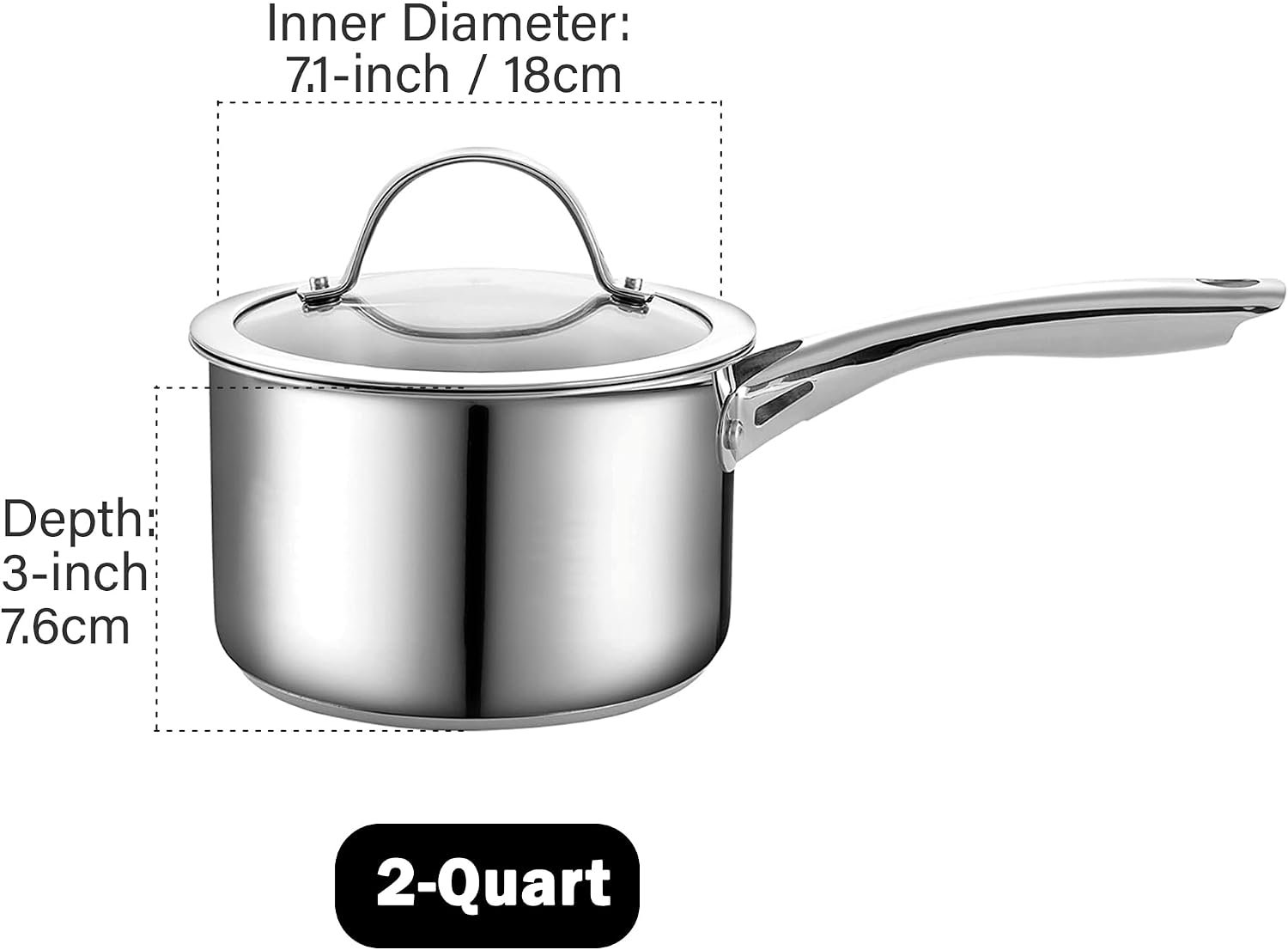 Inner Diameter: 7.1-inch / 18cm  
Depth: 3-inch / 7.6cm  
2-Quart