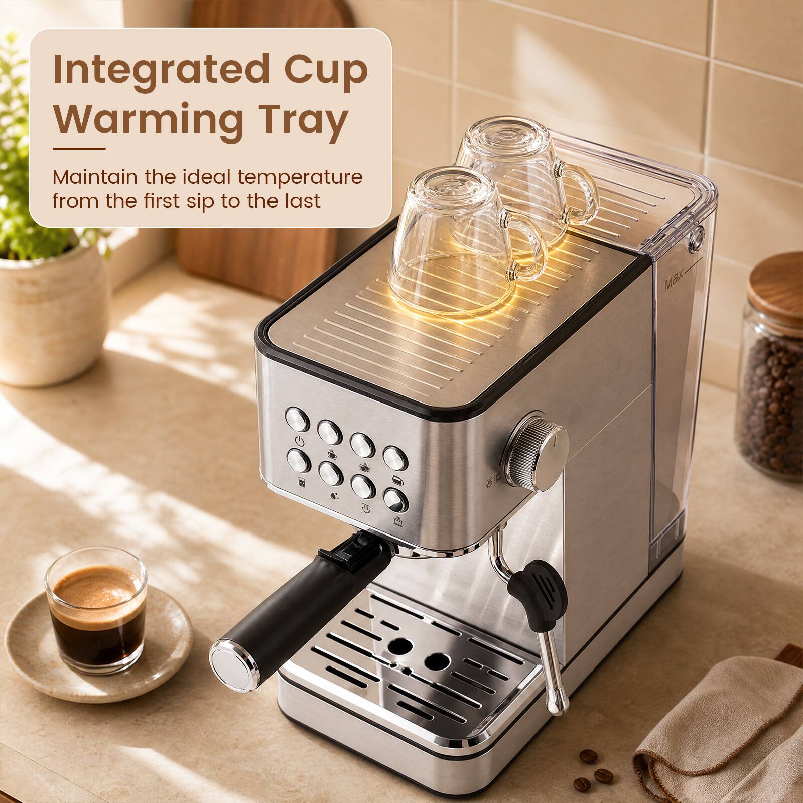 Integrated Cup Warming Tray  
Maintain the ideal temperature from the first sip to the last
