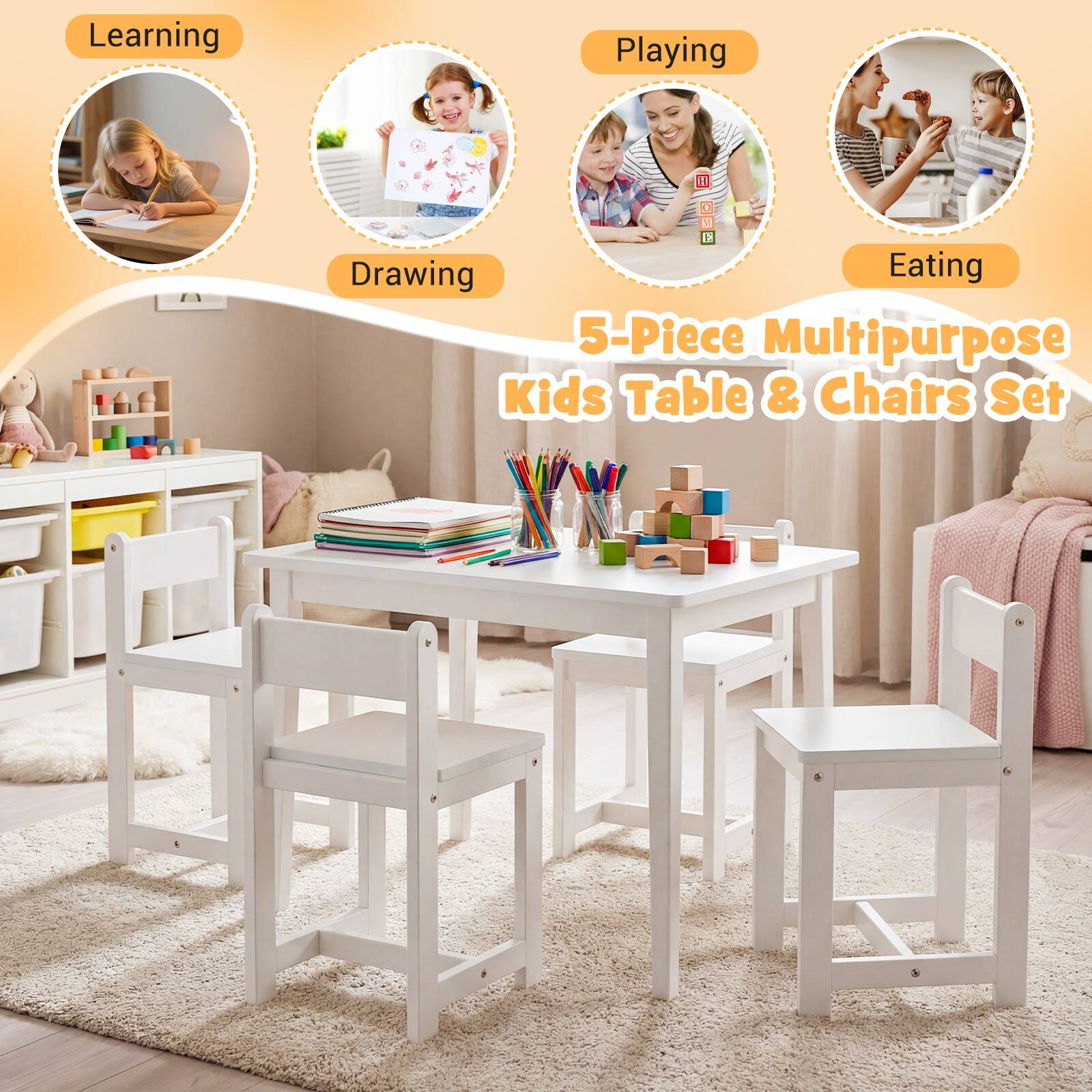 Learning  
Playing  
Drawing  
Eating  

5-Piece Multipurpose Kids Table & Chairs Set