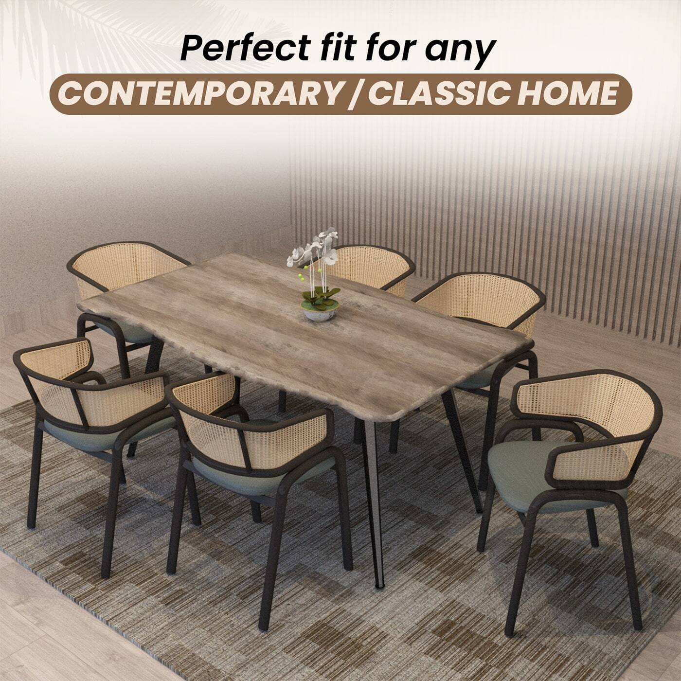 Perfect fit for any CONTEMPORARY / CLASSIC HOME