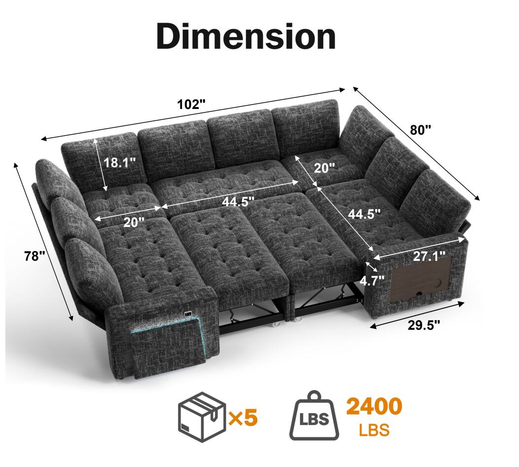 Dimension  
102" x 80" x 78"  
18.1" x 20" x 20" x 44.5" x 44.5" x 27.1" x 4.7" x 29.5"  
x5  
2400 LBS