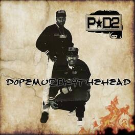 P-D2 - Dopemuzik4thehead - VINYL LP