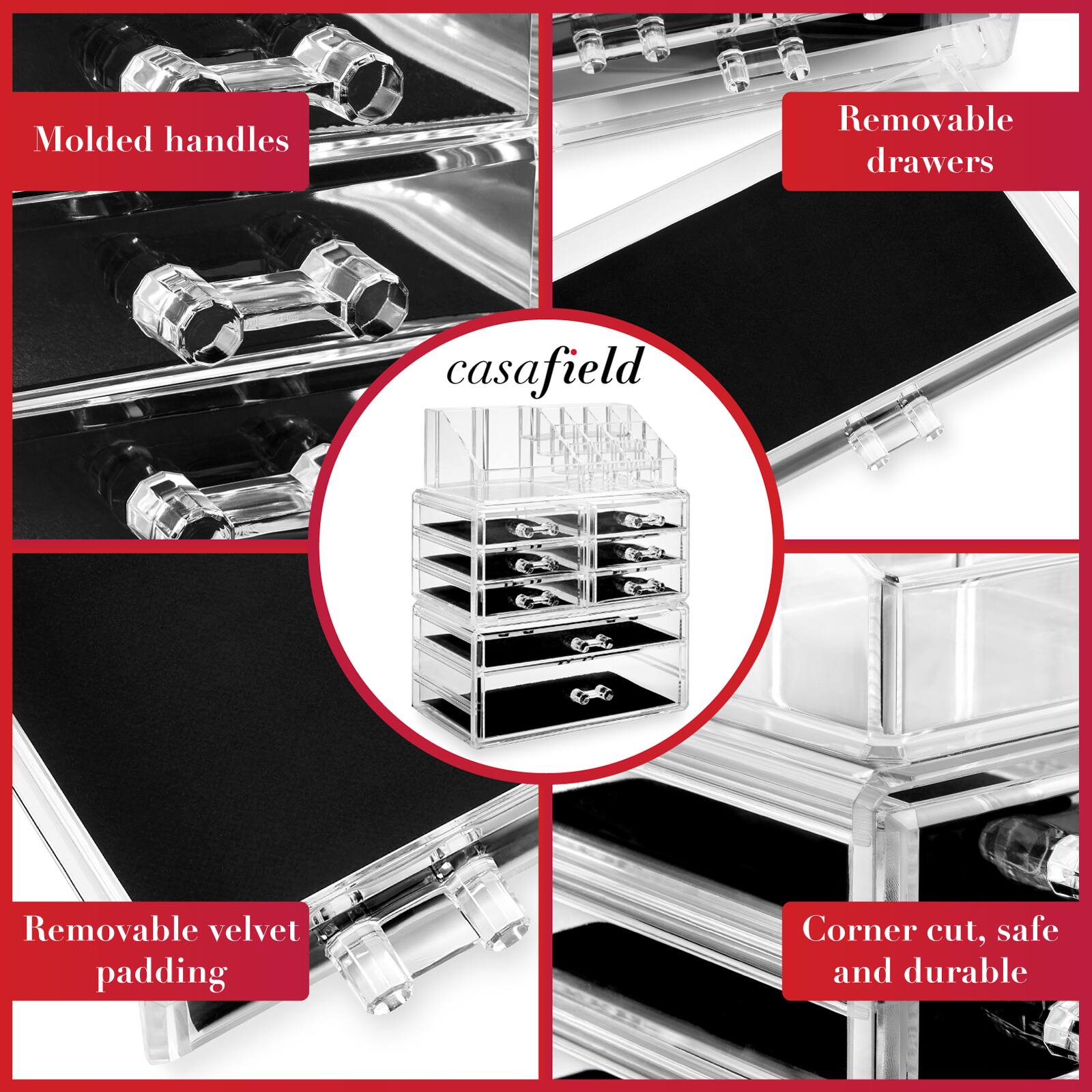 - Molded handles
- Removable drawers
- Removable velvet padding
- Corner cut, safe and durable