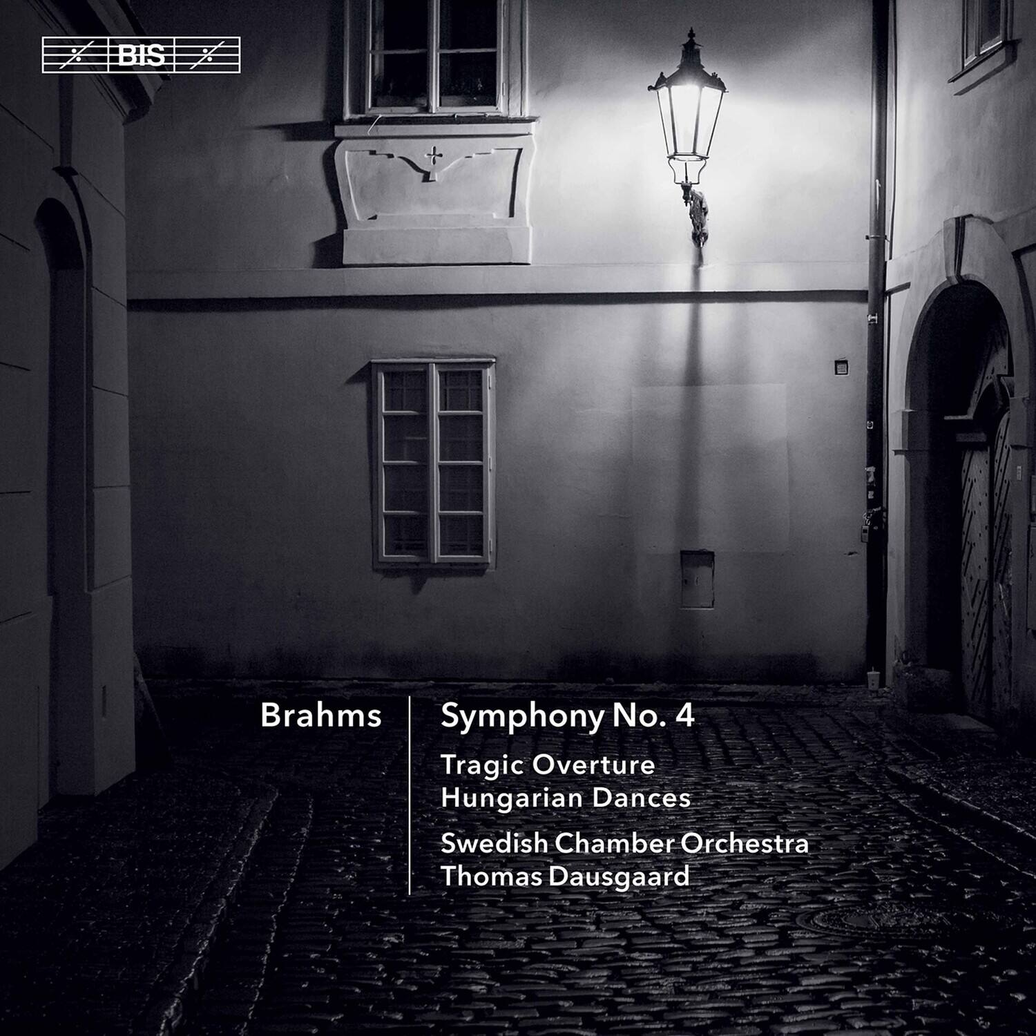 BIS

Brahms  
Symphony No. 4  
Tragic Overture  
Hungarian Dances  
Swedish Chamber Orchestra  
Thomas Dausgaard