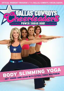 Dallas Cowboys Cheerleaders Power Squad Bod! Body Slimming Yoga - DVD