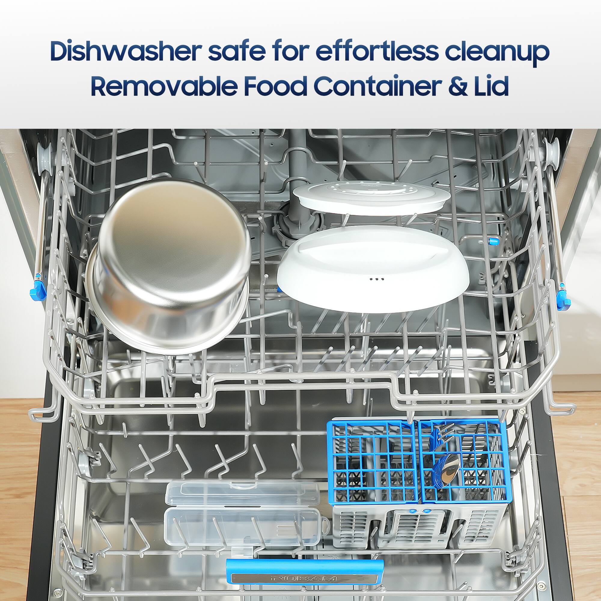 Dishwasher safe for effortless cleanup

Removable Food Container & Lid