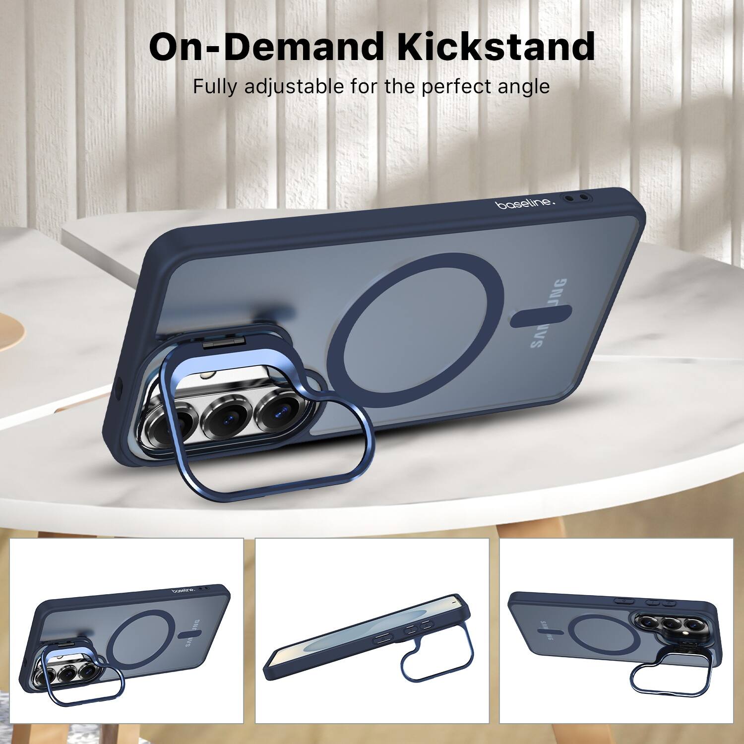 On-Demand Kickstand  
Fully adjustable for the perfect angle