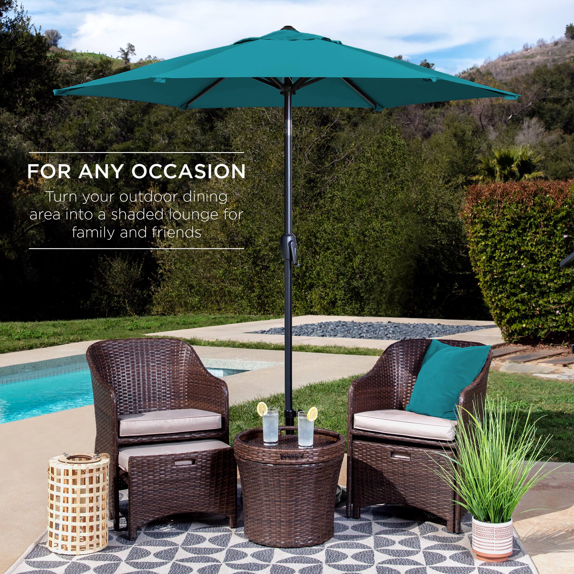 FOR ANY OCCASION  
Turn your outdoor dining area into a shaded lounge for family and friends