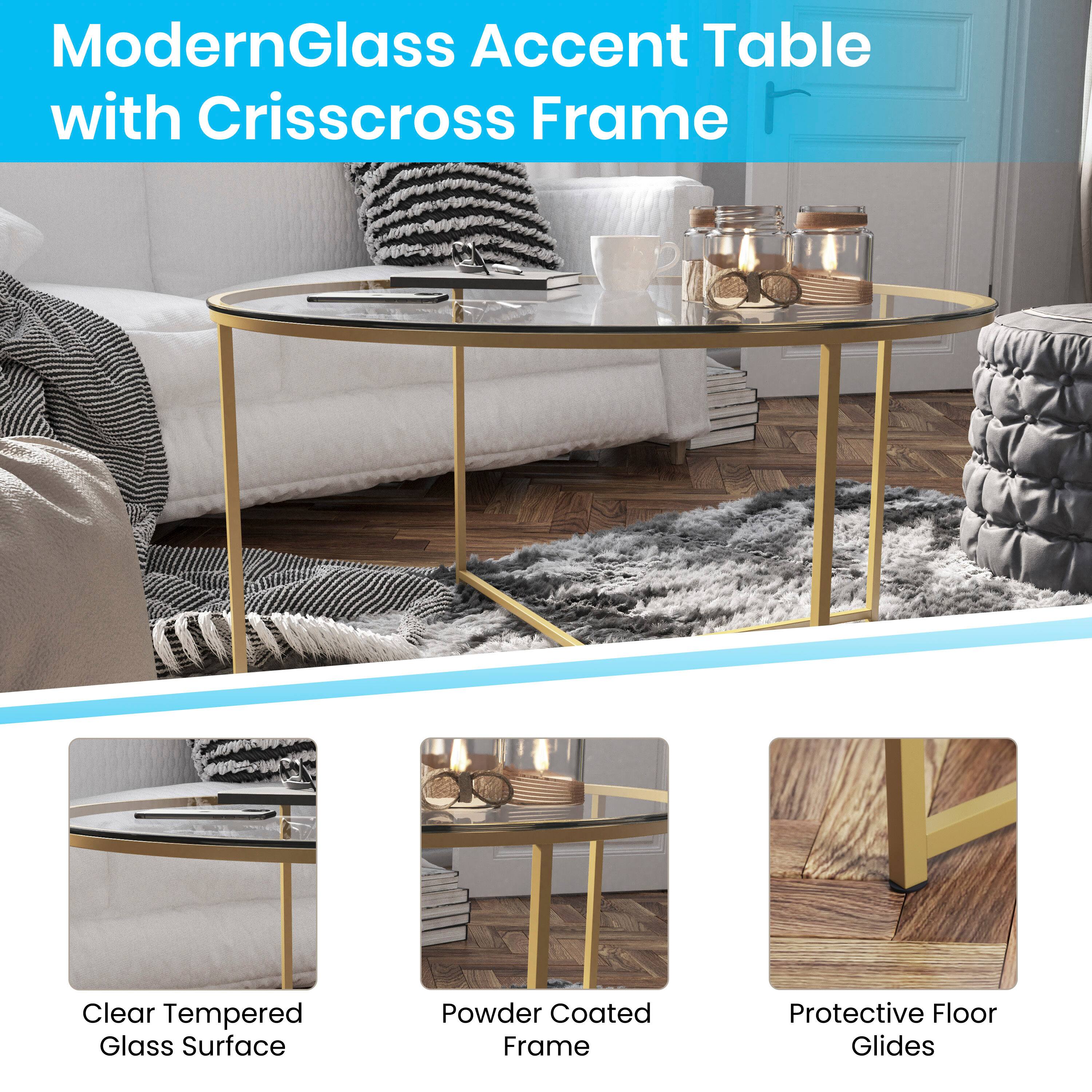 ModernGlass Accent Table with Crisscross Frame  
- Clear Tempered Glass Surface  
- Powder Coated Frame  
- Protective Floor Glides