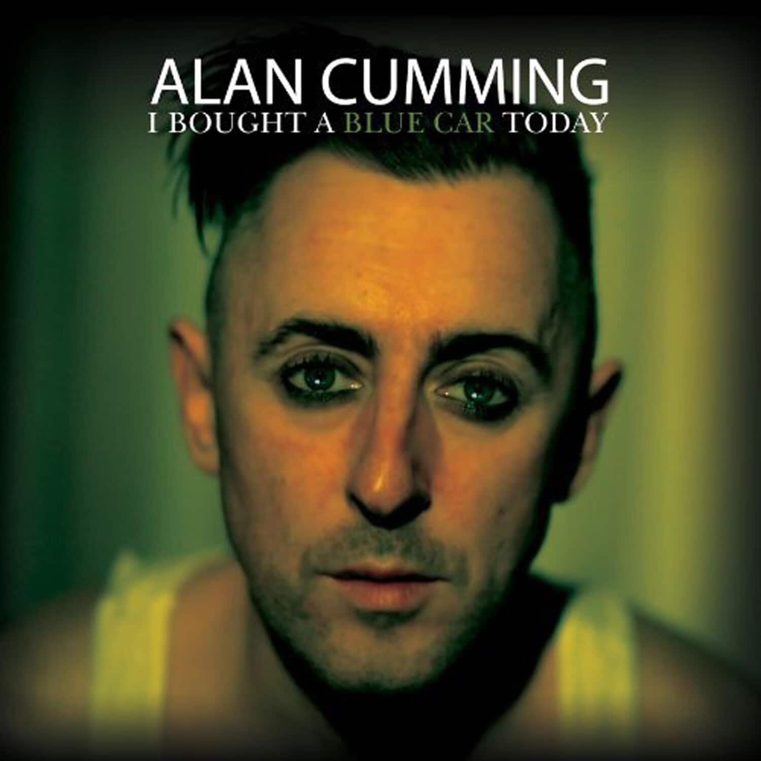 Alan Cumming - I Bought A Blue Car Today   - COMPACT DISCS [CD] price history on PriceWatchPro