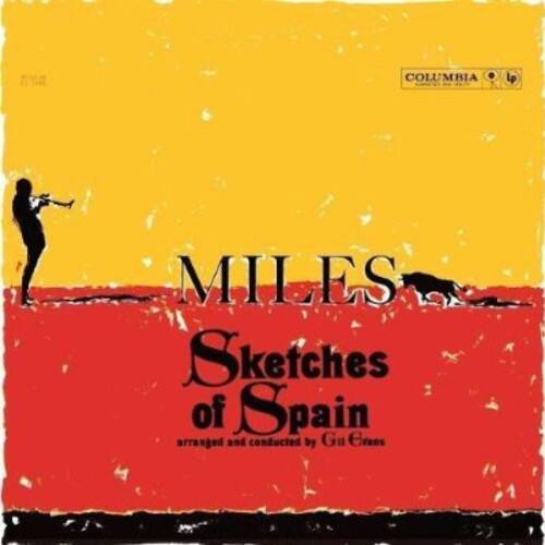 COLUMBIA LP  
MILES  
Sketches of Spain  
arranged and conducted by Gil Evans