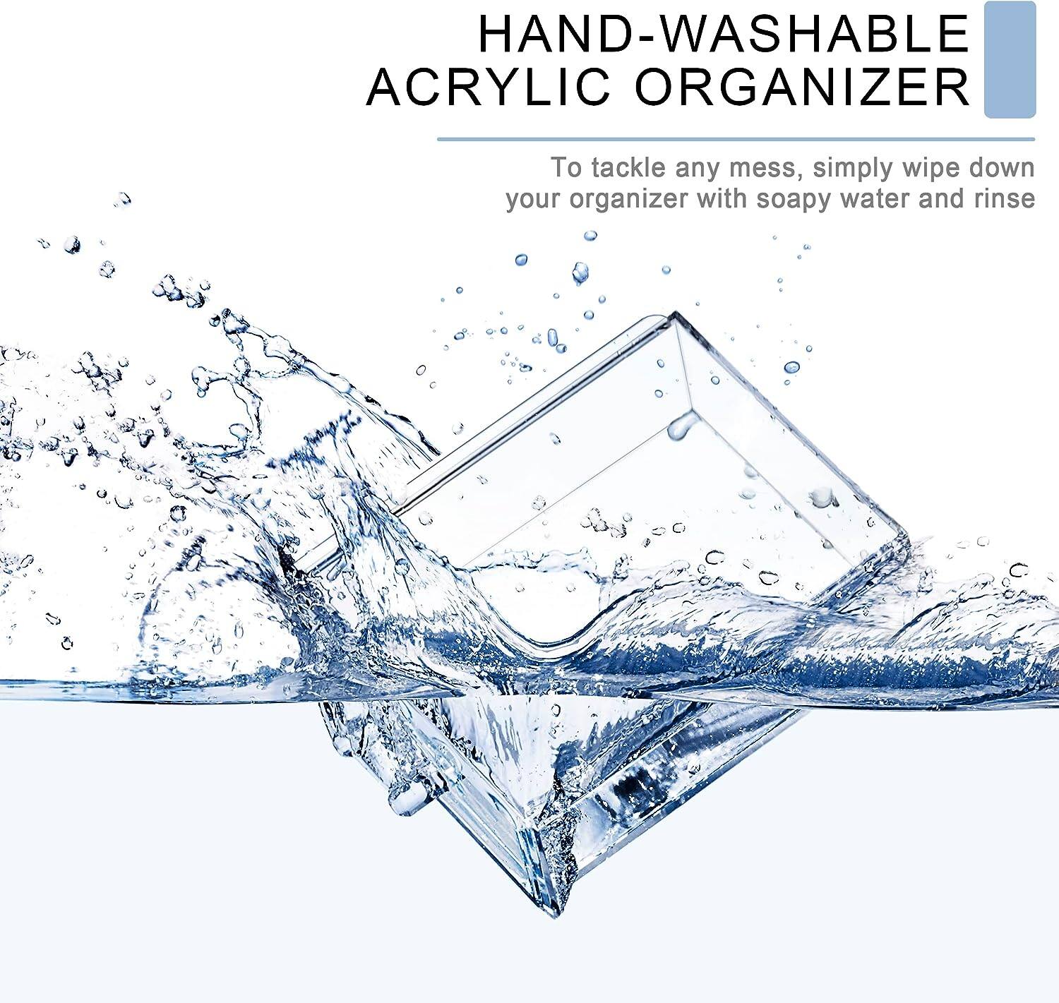 HAND-WASHABLE ACRYLIC ORGANIZER

To tackle any mess, simply wipe down your organizer with soapy water and rinse.