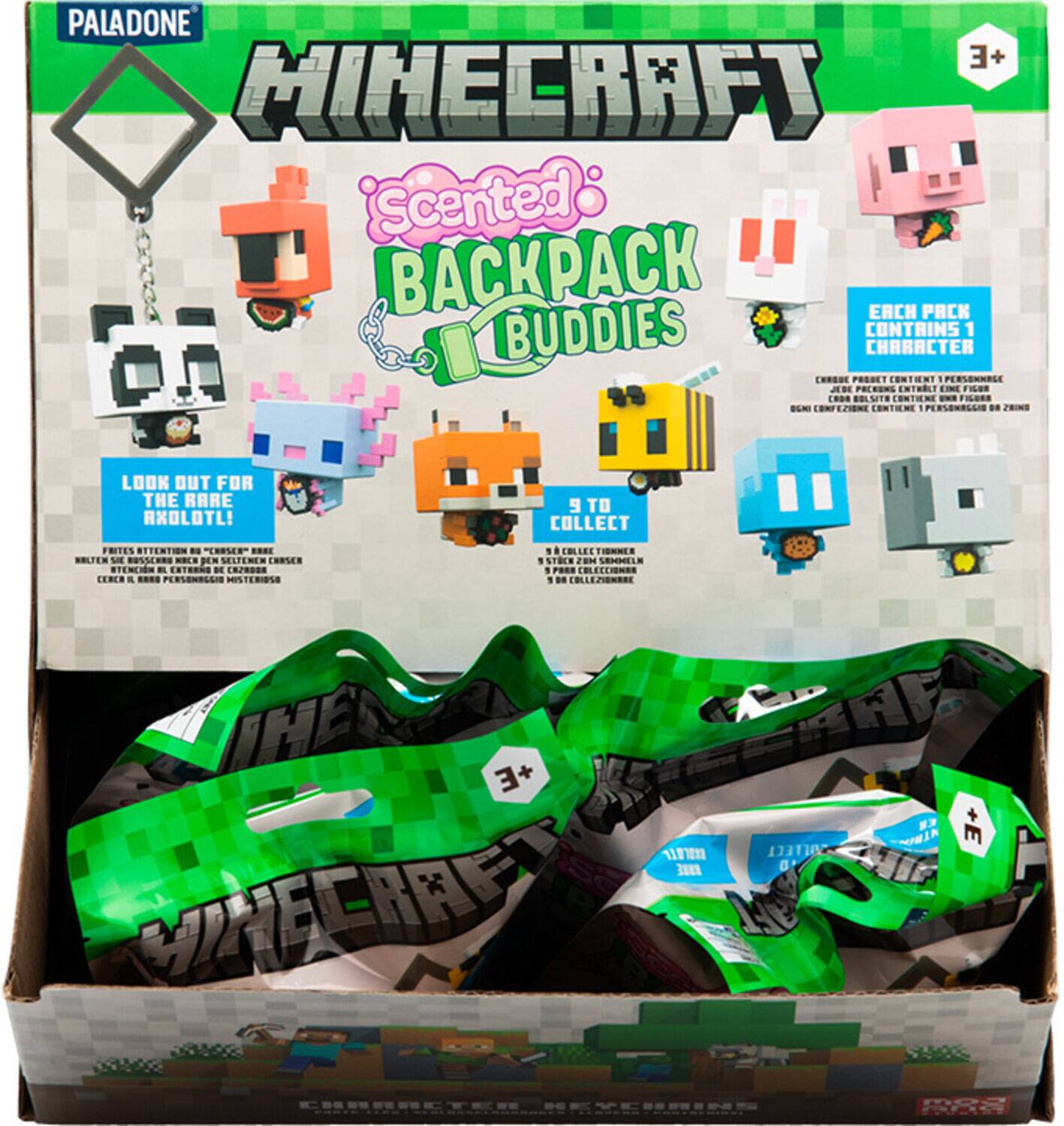PALADONE +E MINECRAFT 'Scented' BACKPACK BUDDIES EACH PACK CONTAINS 1 CHARACTER CHRODE PRODET CONTIENT PERSONNAGE JEDE PACKUNG ENTRALT EINE FIGUR CADA BOLSITA CONTIENE OGNI CONFEZIONE DO ZAINO

LOOK OUT FOR THE RARE AXOLOTL! TO COLLECT

FRITES ATTENTION "CHASEA" HALTEN SIE RUSSCHAU HACH DEN SELTENEN CHASER ATENCIN IL DE CERCA K MISTERIOSO

COLLECTIONNER 1 STCK ZIM SIMMELK  PARK COLECCIONAR 1 COLLEZIONARE

INE'S 3+ 1107098 OLLECT RARE 0 WINECHAFT  KEYCHAINS

ER +E NTAIN mog