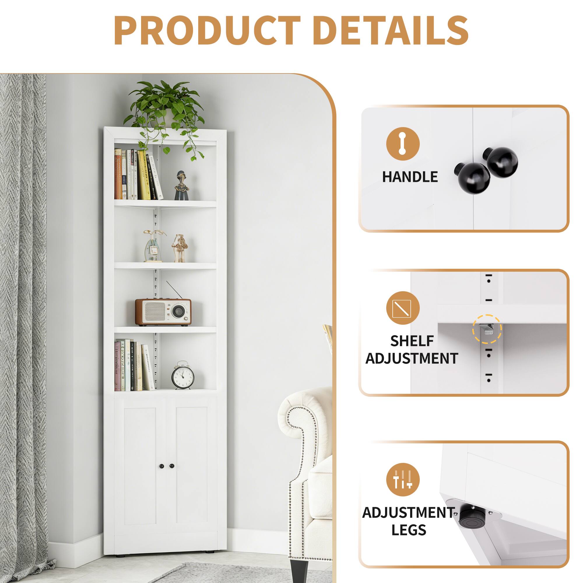 PRODUCT DETAILS

- HANDLE
- SHELF ADJUSTMENT
- ADJUSTMENT LEGS