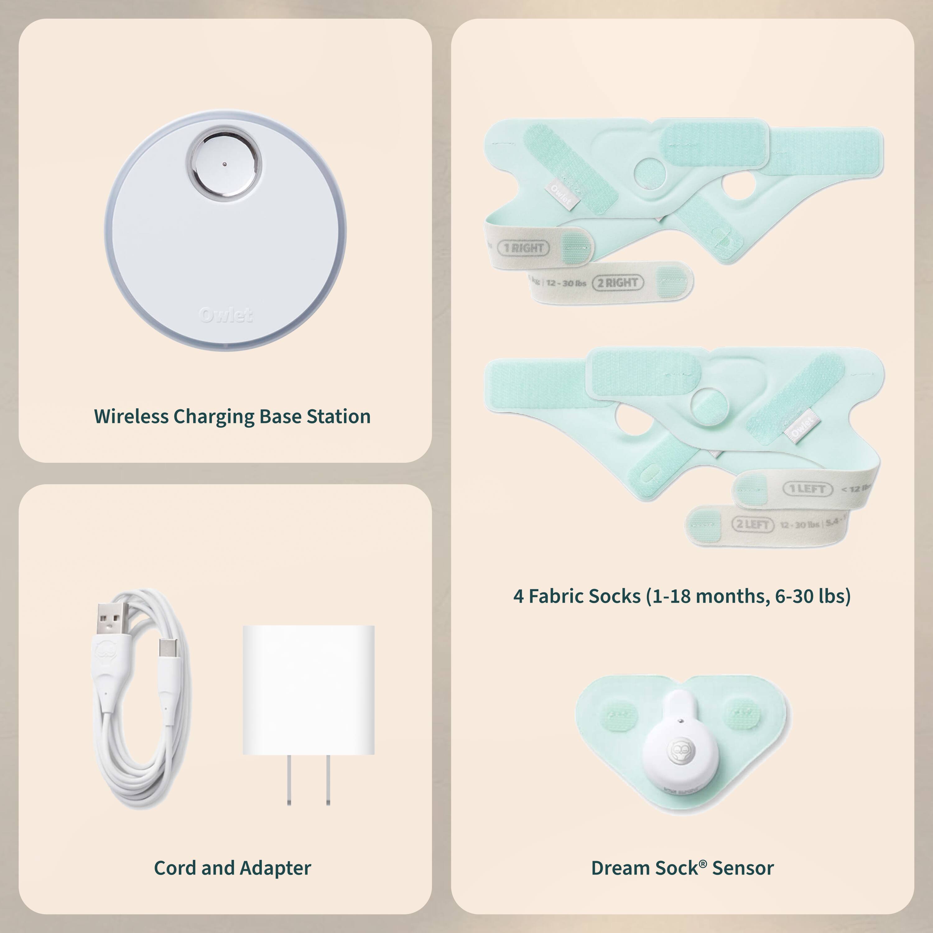 1. Wireless Charging Base Station
2. 4 Fabric Socks (1-18 months, 6-30 lbs)
3. Cord and Adapter
4. Dream Sock® Sensor