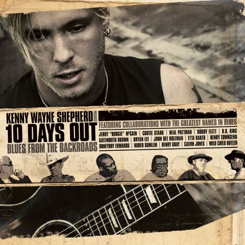  10 Days Out: Blues From the Backroads [CD]