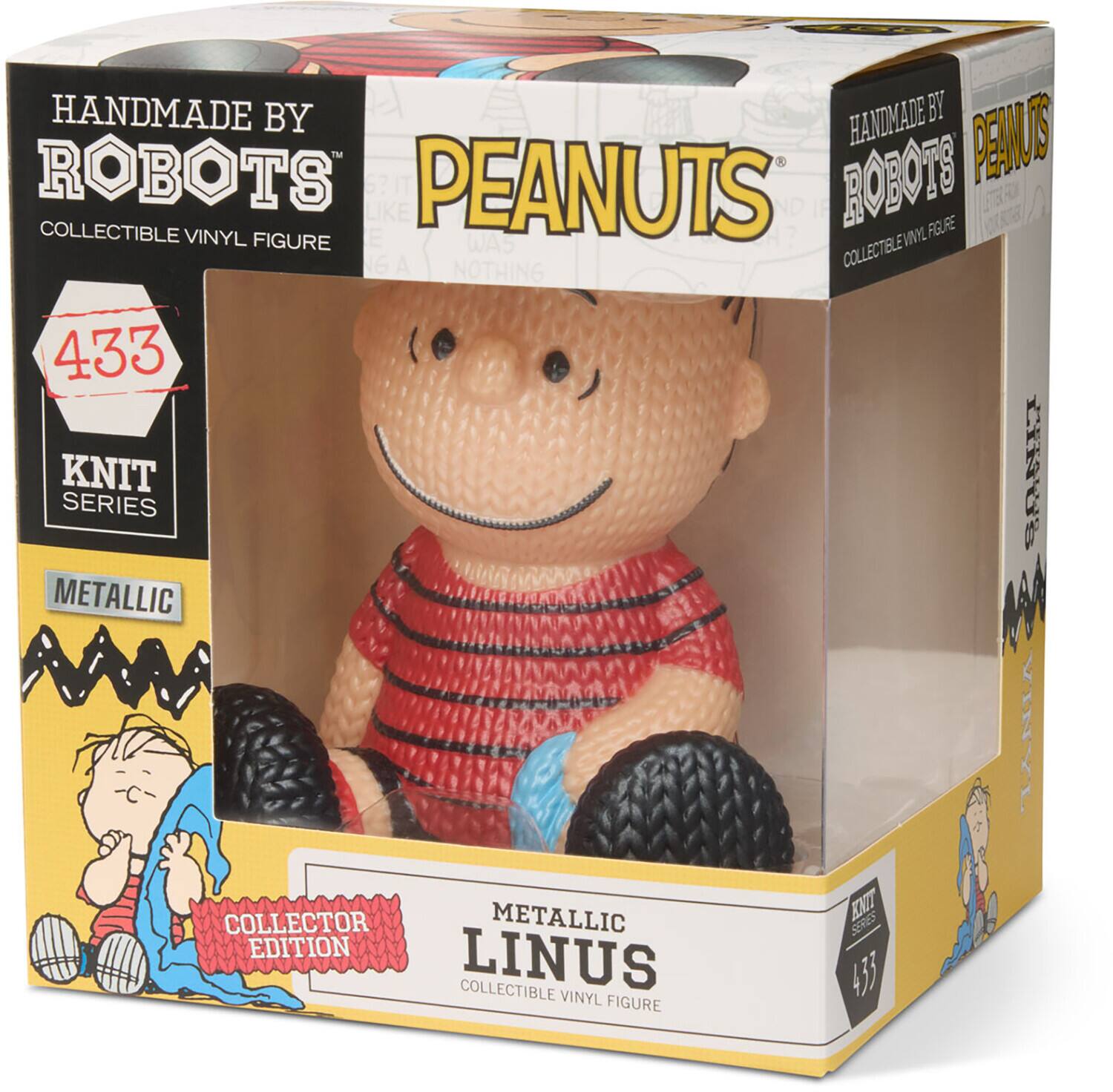 HANDMADE BY ROBOTS  
COLLECTIBLE VINYL FIGURE  

PEANUTS  

433  
KNIT SERIES  

METALLIC  
LINUS  
COLLECTOR EDITION  

METALLIC VINYL FIGURE