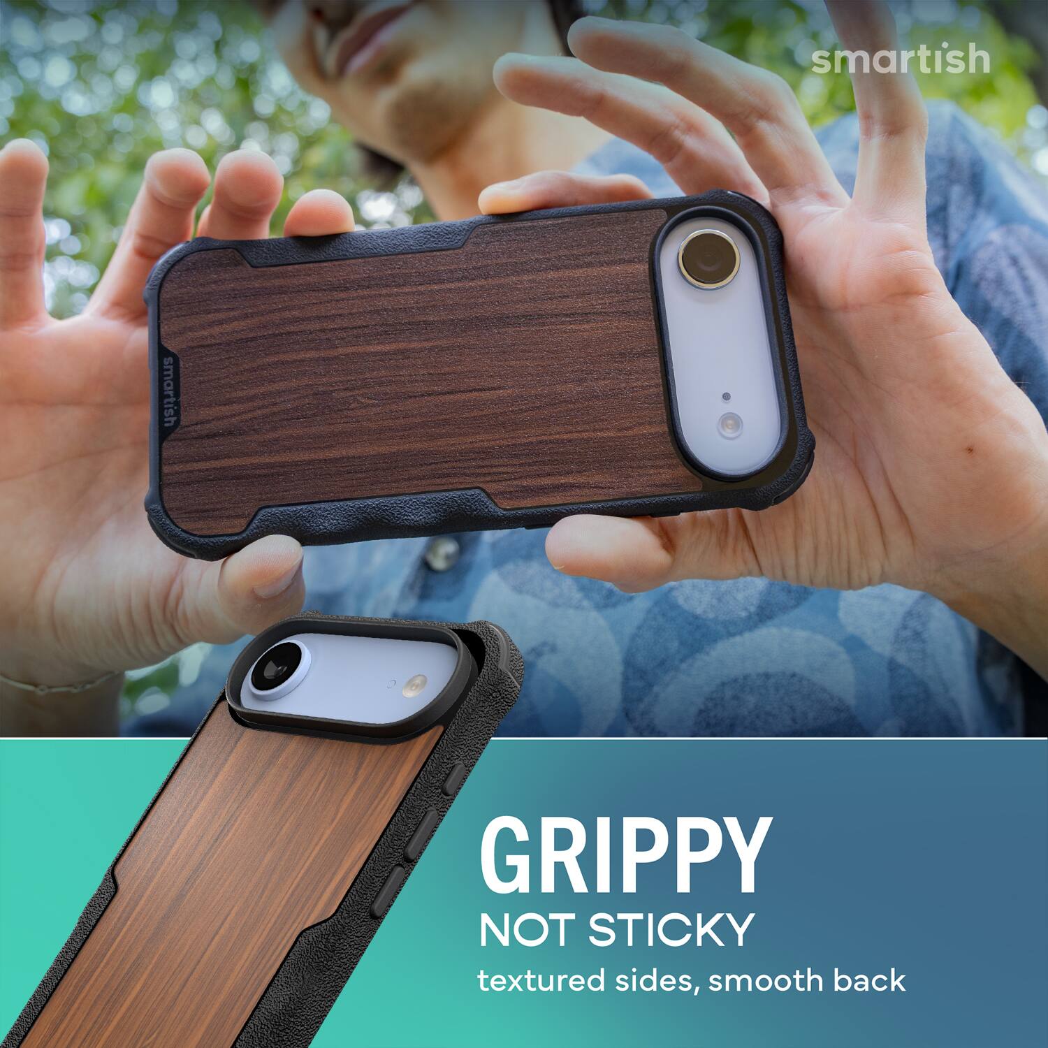 smartish  
GRIPPY NOT STICKY  
textured sides, smooth back