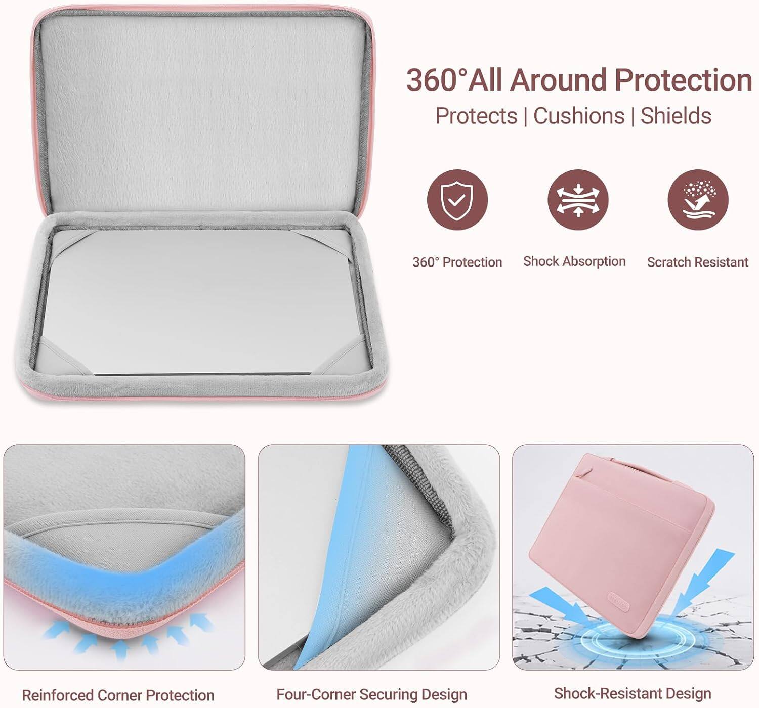 360° All Around Protection  
Protects | Cushions | Shields

360° Protection  
Shock Absorption  
Scratch Resistant

Reinforced Corner Protection  
Four-Corner Securing Design  
Shock-Resistant Design