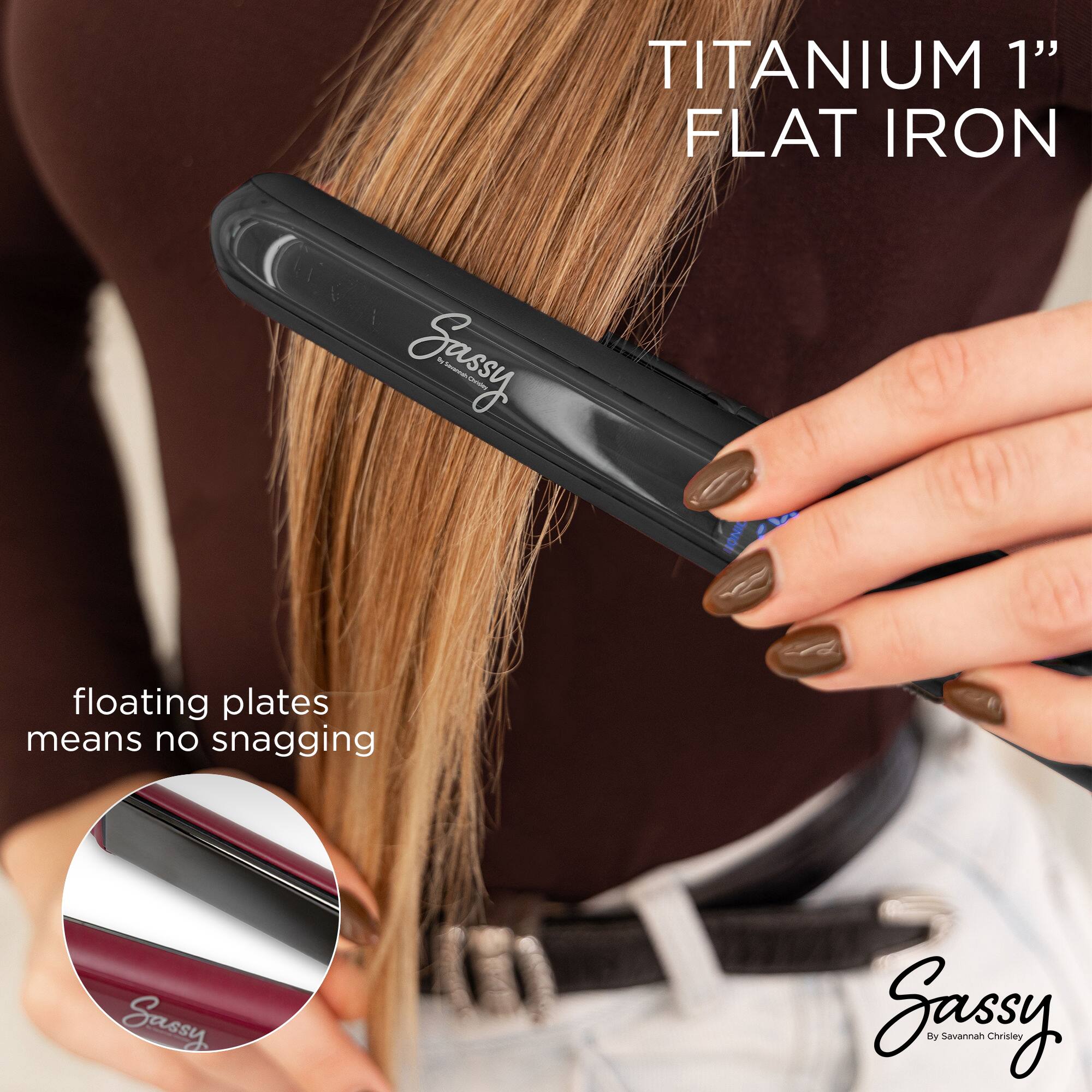 TITANIUM 1" FLAT IRON

floating plates means no snagging

Sassy
By Savannah Chrisley