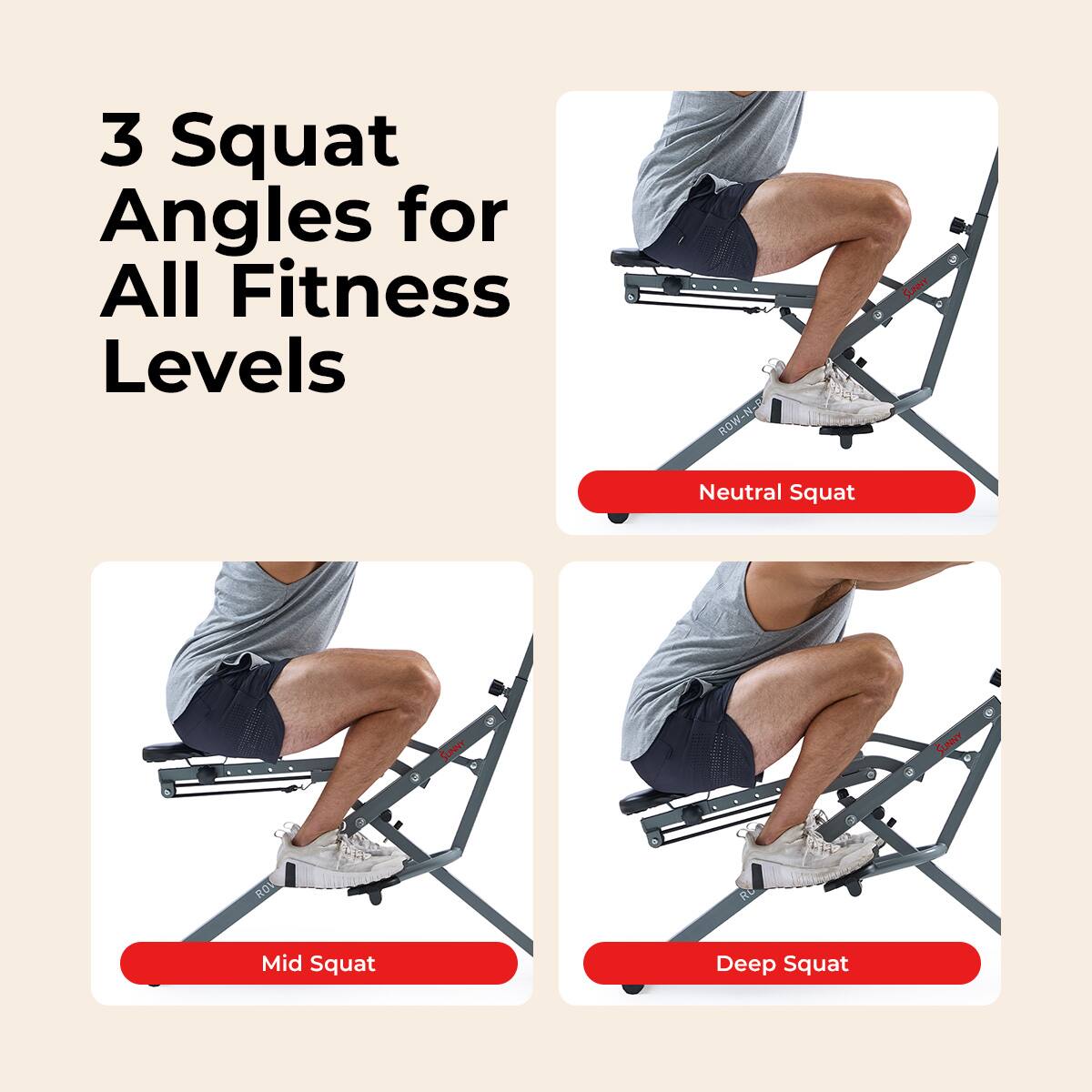 3 Squat Angles for All Fitness Levels

Neutral Squat

Mid Squat

Deep Squat