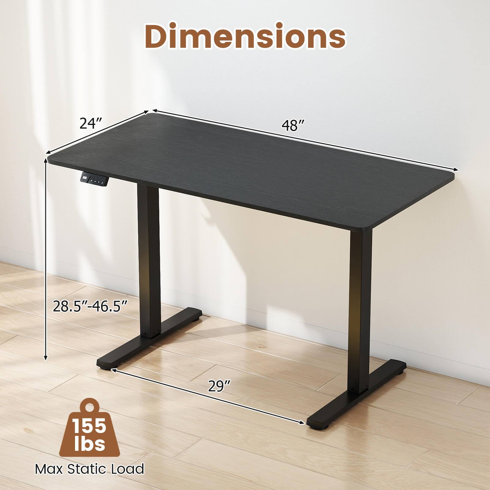 Dimensions  
24" x 48"  
28.5"-46.5"  
29"  
Max Static Load: 155 lbs
