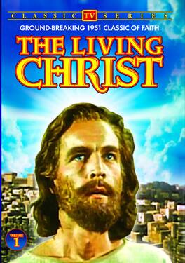 The Living Christ, Volume 1 (4-Episode Collection) - DVD