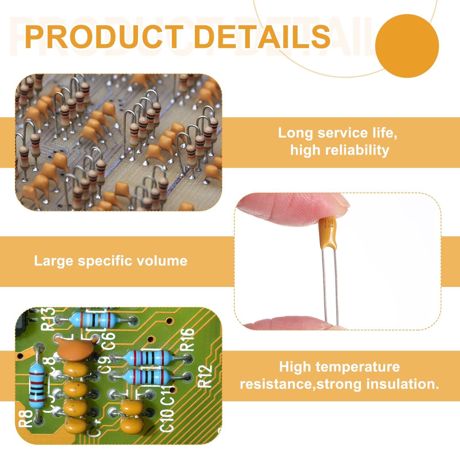 PRODUCT DETAILS

- Long service life, high reliability
- Large specific volume
- High temperature resistance, strong insulation.