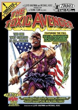 The Toxic Avenger - Toxic Avenger - DVD