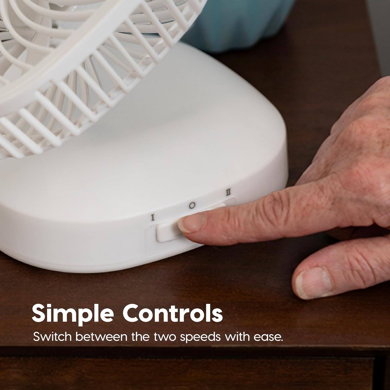 Simple Controls  
Switch between the two speeds with ease.