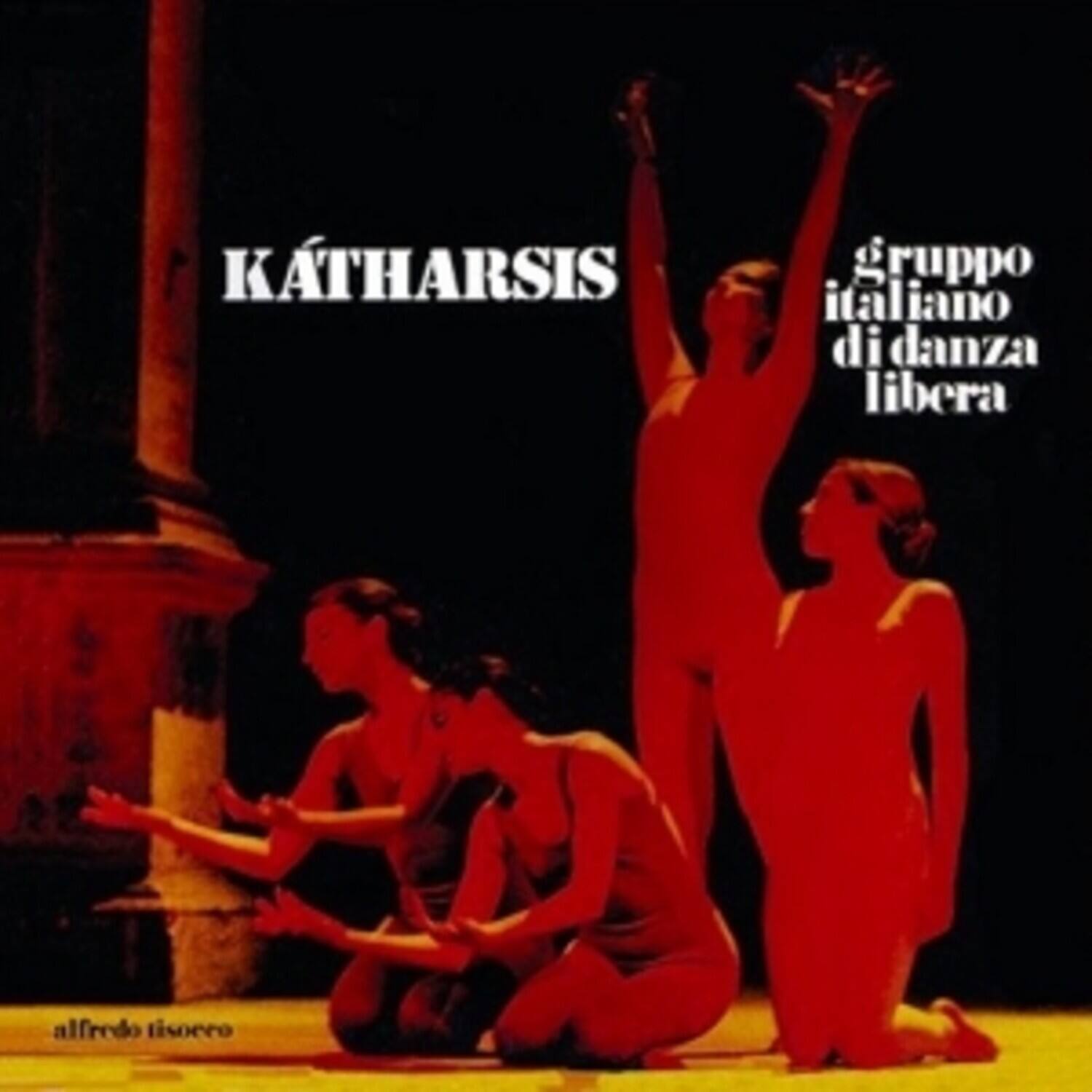 KÁTHARSIS  
gruppo italiano di danza libera  
alfredo tisero