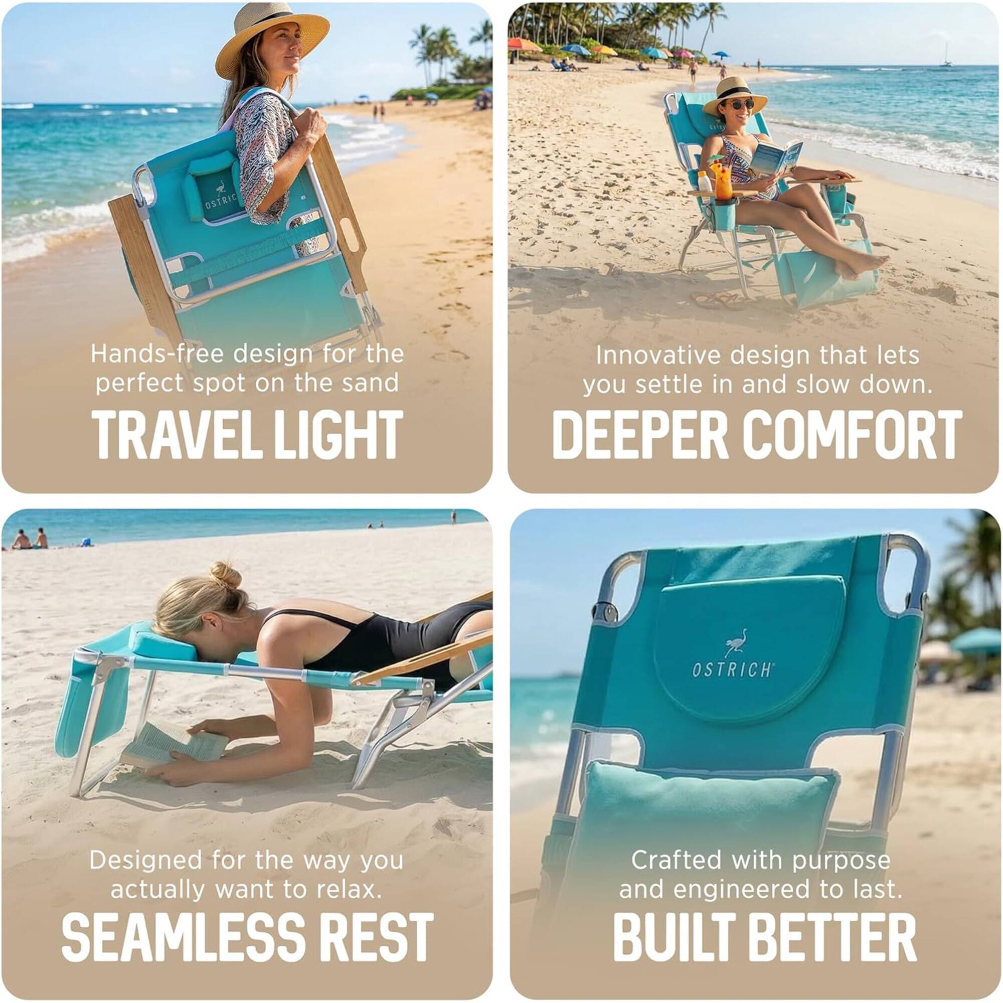 - Hands-free design for the perfect spot on the sand
- TRAVEL LIGHT
- Innovative design that lets you settle in and slow down
- DEEPER COMFORT
- Designed for the way you actually want to relax
- SEAMLESS REST
- Crafted with purpose and engineered to last
- BUILT BETTER