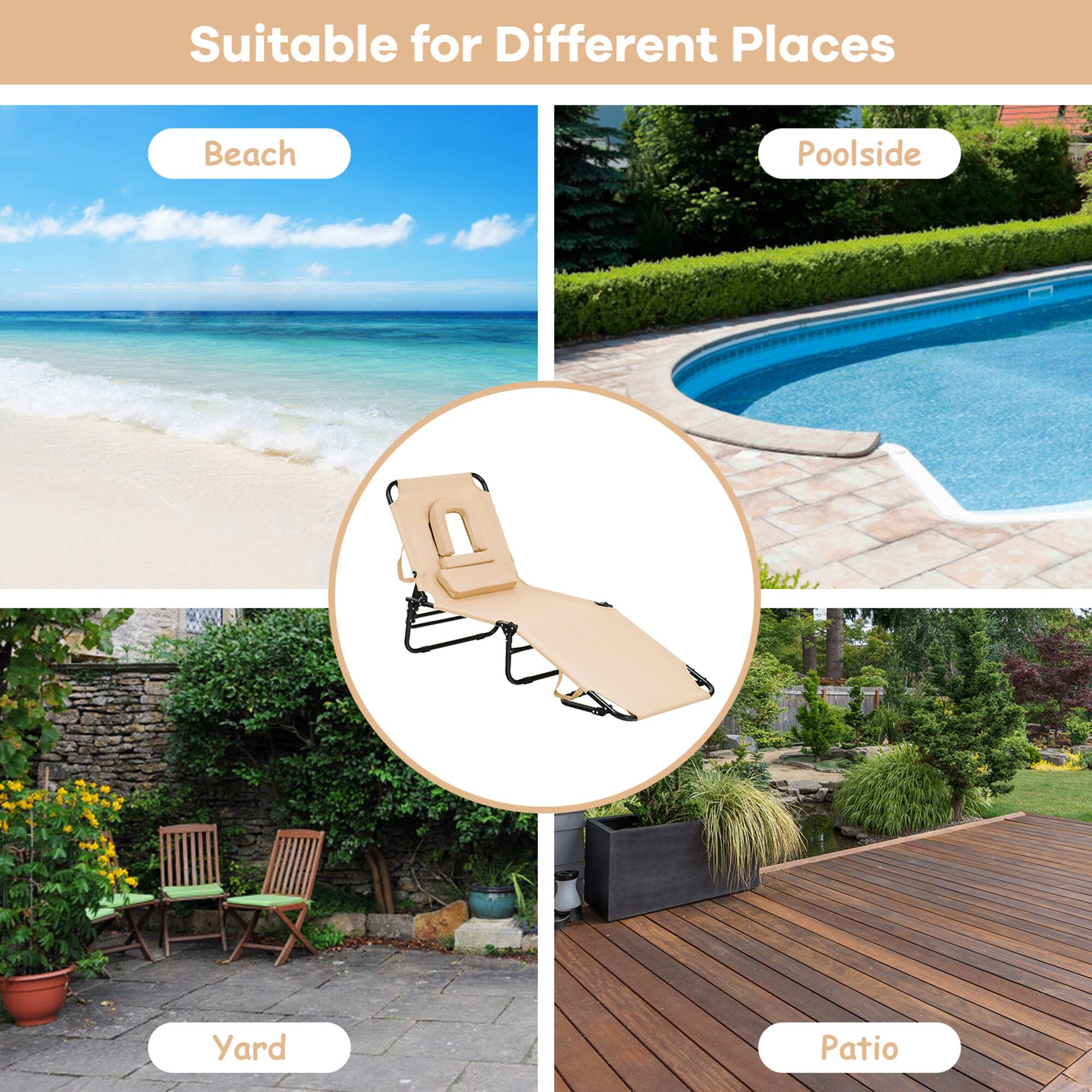 Suitable for Different Places

- Beach
- Poolside
- Yard
- Patio