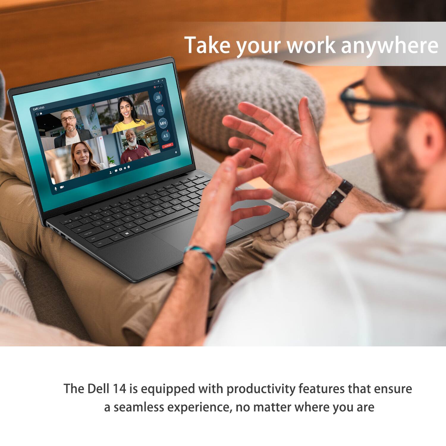 Take your work anywhere

The Dell 14 is equipped with productivity features that ensure a seamless experience, no matter where you are.