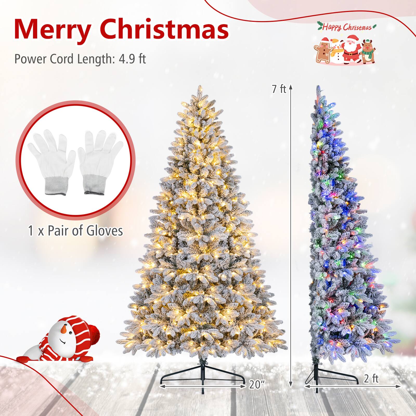Merry Christmas  
Power Cord Length: 4.9 ft  
Happy Christmas  
7 ft  
1 x Pair of Gloves  
20"  
2 ft