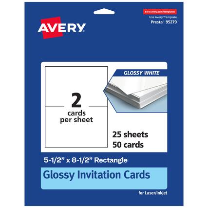 Go to avery.com/templates
AVERY
Use Avery Template Presta® 95279
GLOSSY WHITE
2 cards per sheet
25 sheets 50 cards
5-1/2" x 8-1/2" Rectangle
Glossy Invitation Cards for Laser/Inkjet
