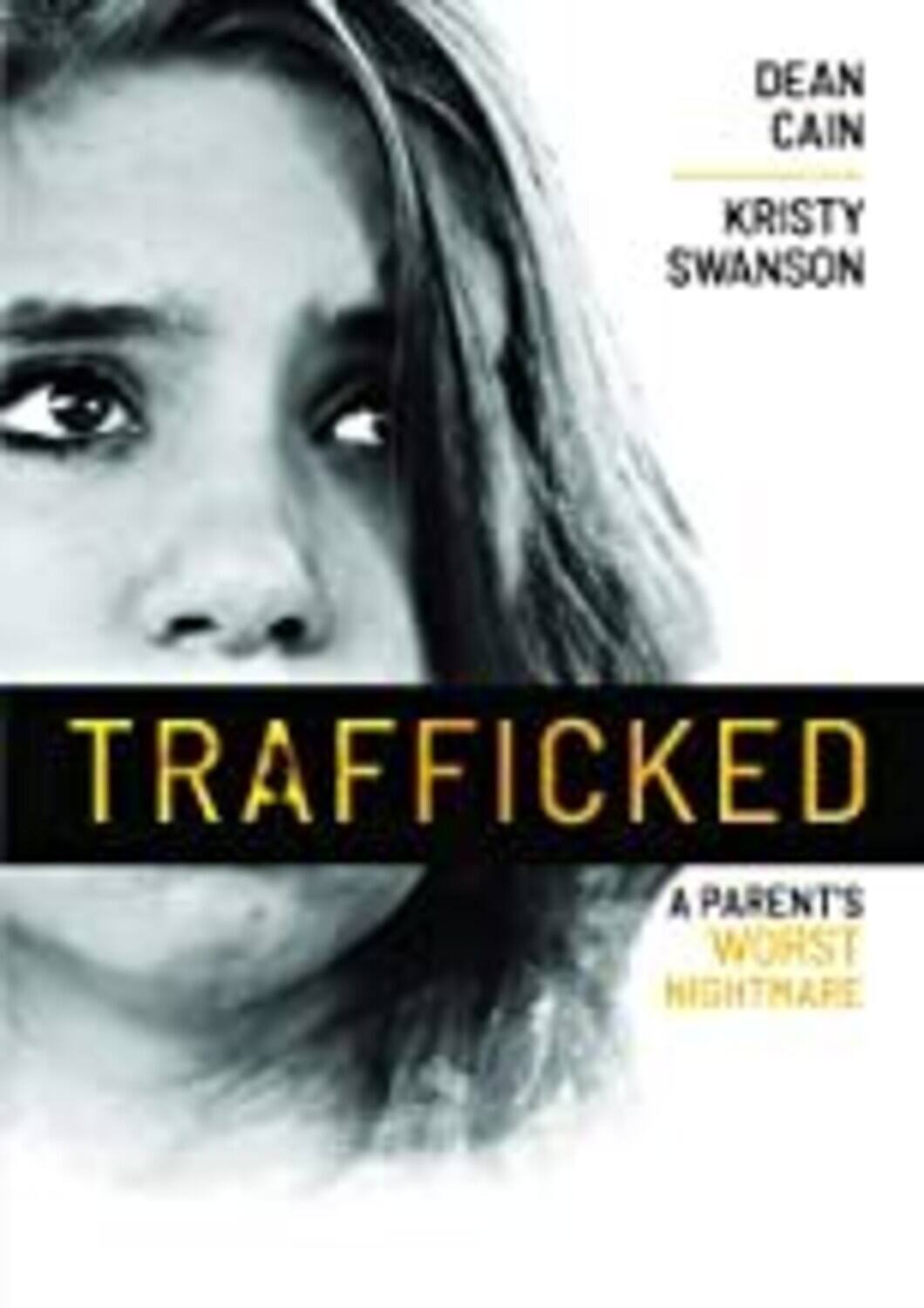 Front. Trafficked: A Parent's Worst Nightmare   - DVD.
