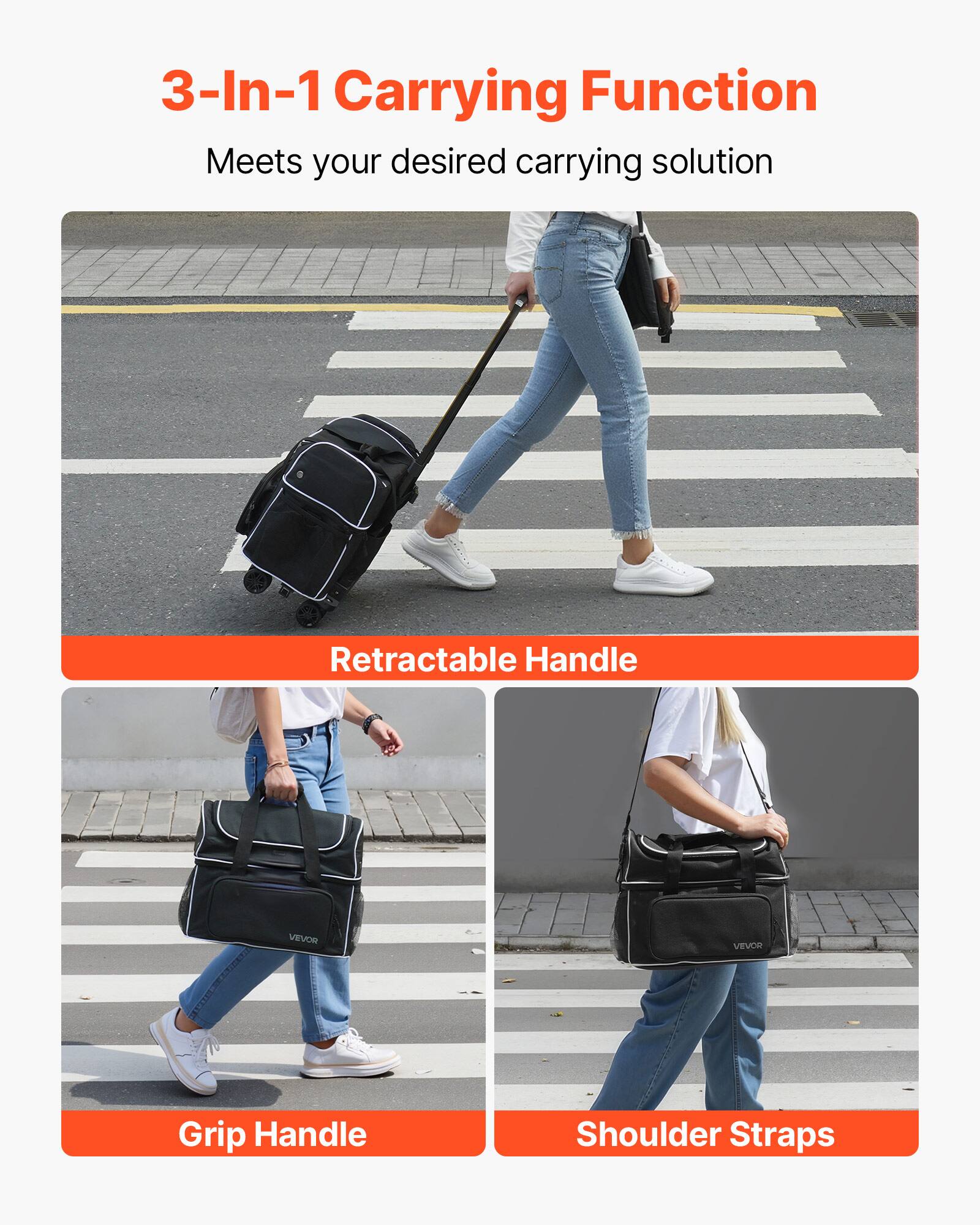 3-In-1 Carrying Function: Meets your desired carrying solution

- Retractable Handle
- Grip Handle
- Shoulder Straps