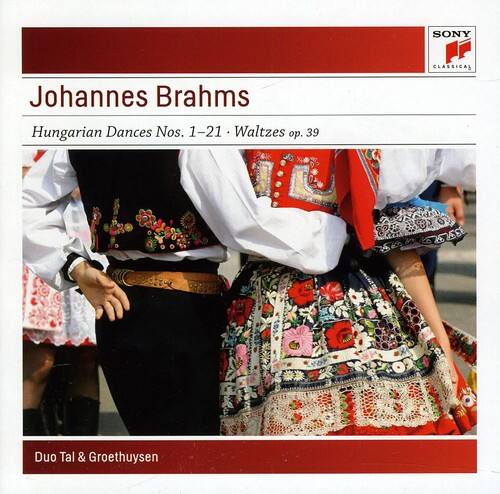Johannes Brahms  
Hungarian Dances Nos. 1-21 · Waltzes op. 39  

Duo Tal & Groethuysen  

SONY  
CLASSICS