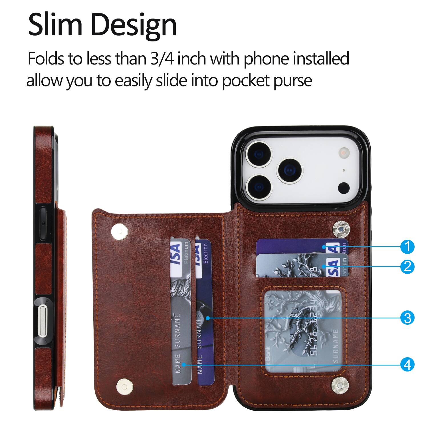 Slim Design  
Folds to less than 3/4 inch with phone installed allow you to easily slide into pocket purse

ISA SURNAME NAME  
Platinum  
SURNAME NAME  
Electron  
Bank  
8295  
A SA SURNAME  
tron um atir  
1 2 3 4