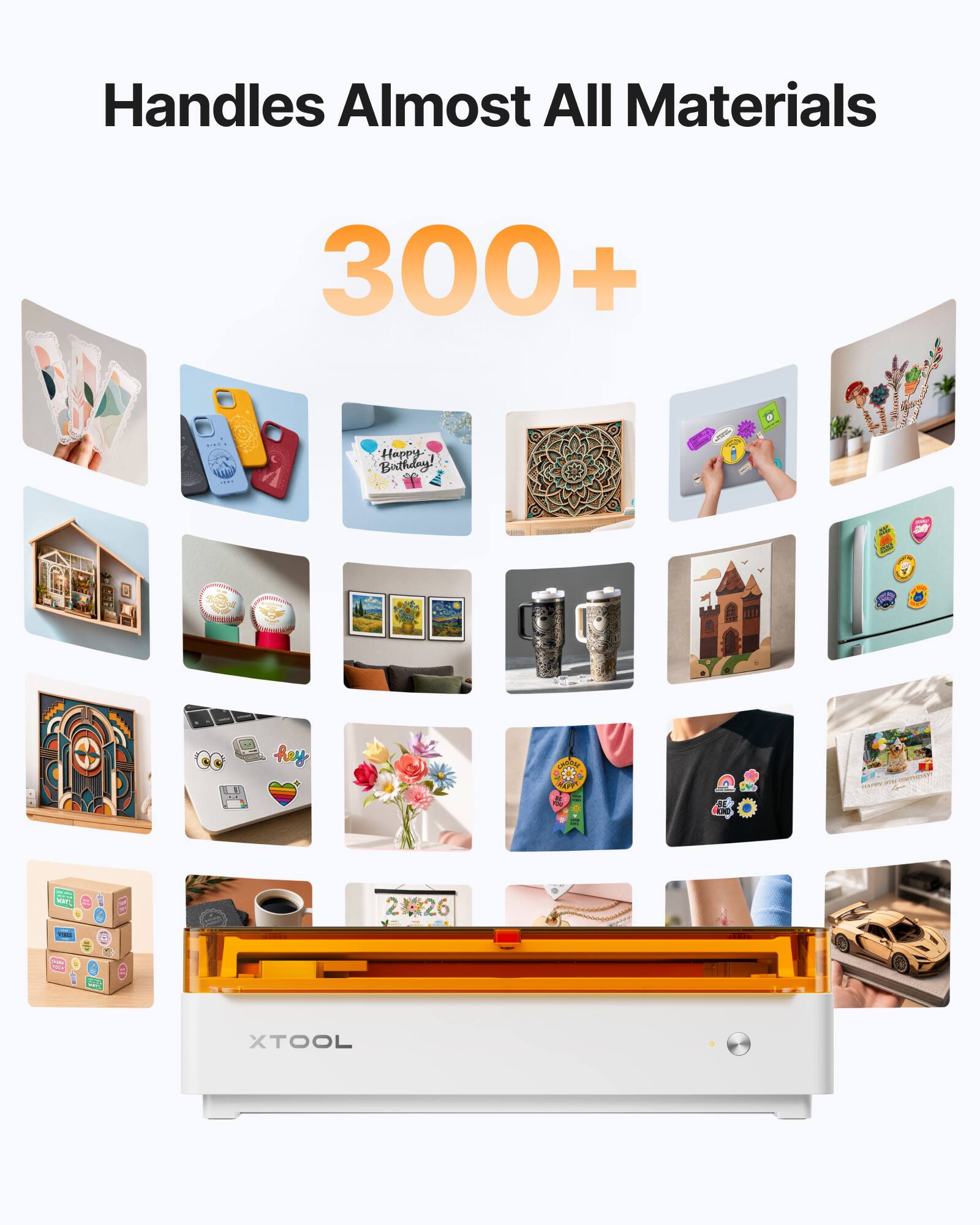Handles Almost All Materials 300+