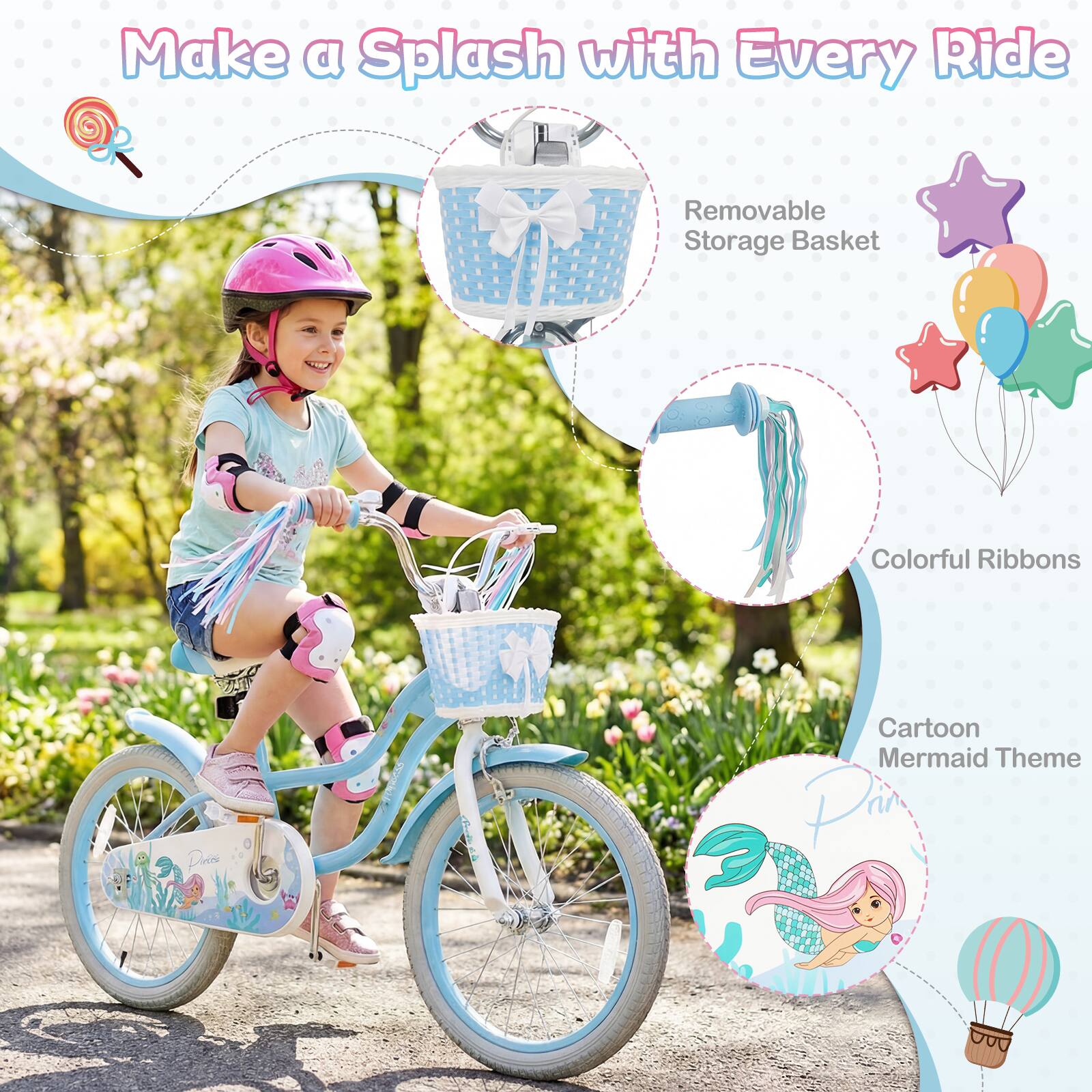 Make a Splash with Every Ride

- Removable Storage Basket
- Colorful Ribbons
- Cartoon Mermaid Theme