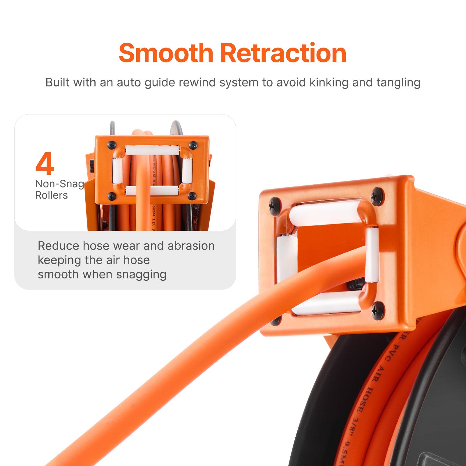 Smooth Retraction  
Built with an auto guide rewind system to avoid kinking and tangling  

4 Non-Snag Rollers  
Reduce hose wear and abrasion keeping the air hose smooth when snagging  

ER PVC AIR HOSE 3/8" 9.5M