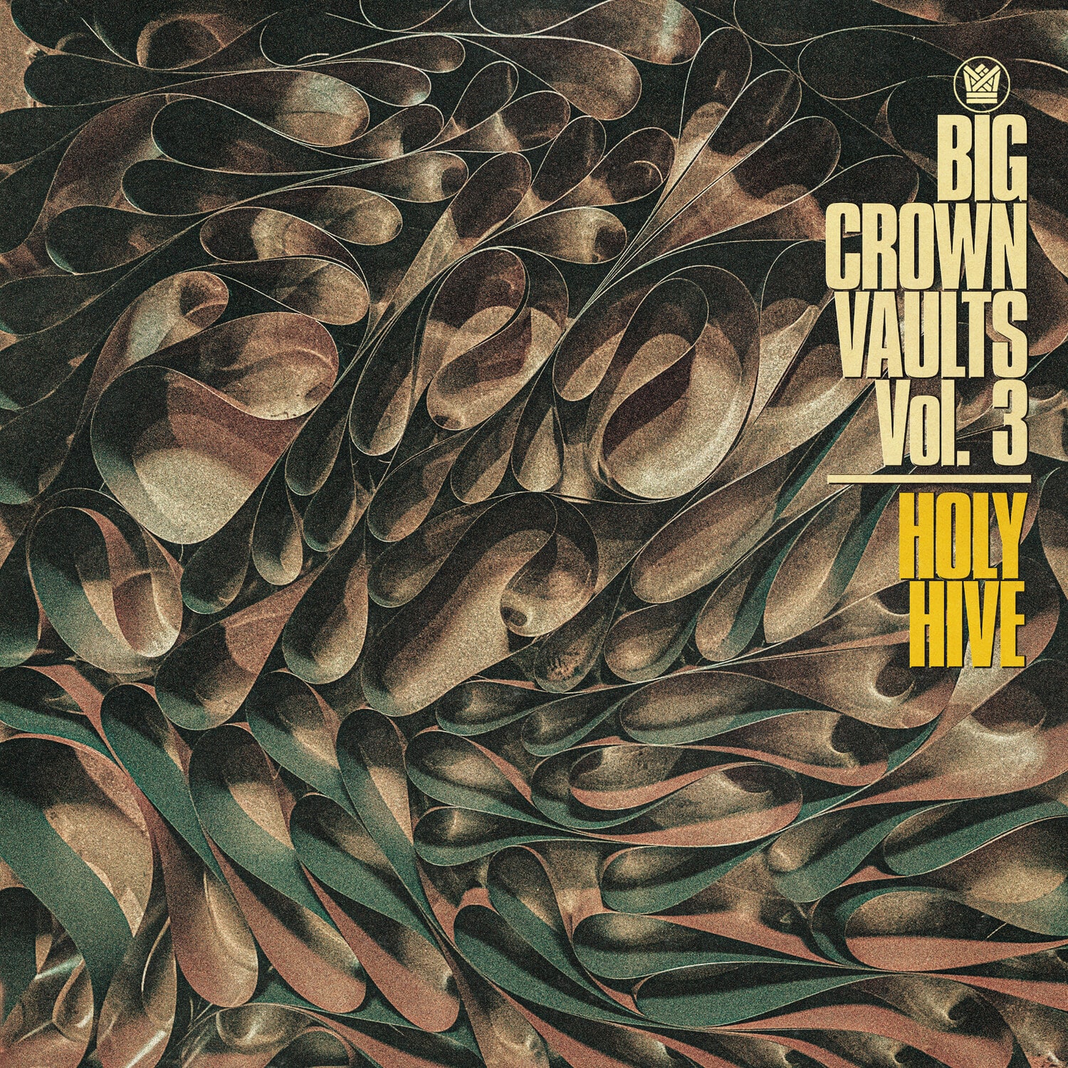 Holy Hive - Big Crown Vaults Vol. 3 - Holy Hive  - VINYL LP