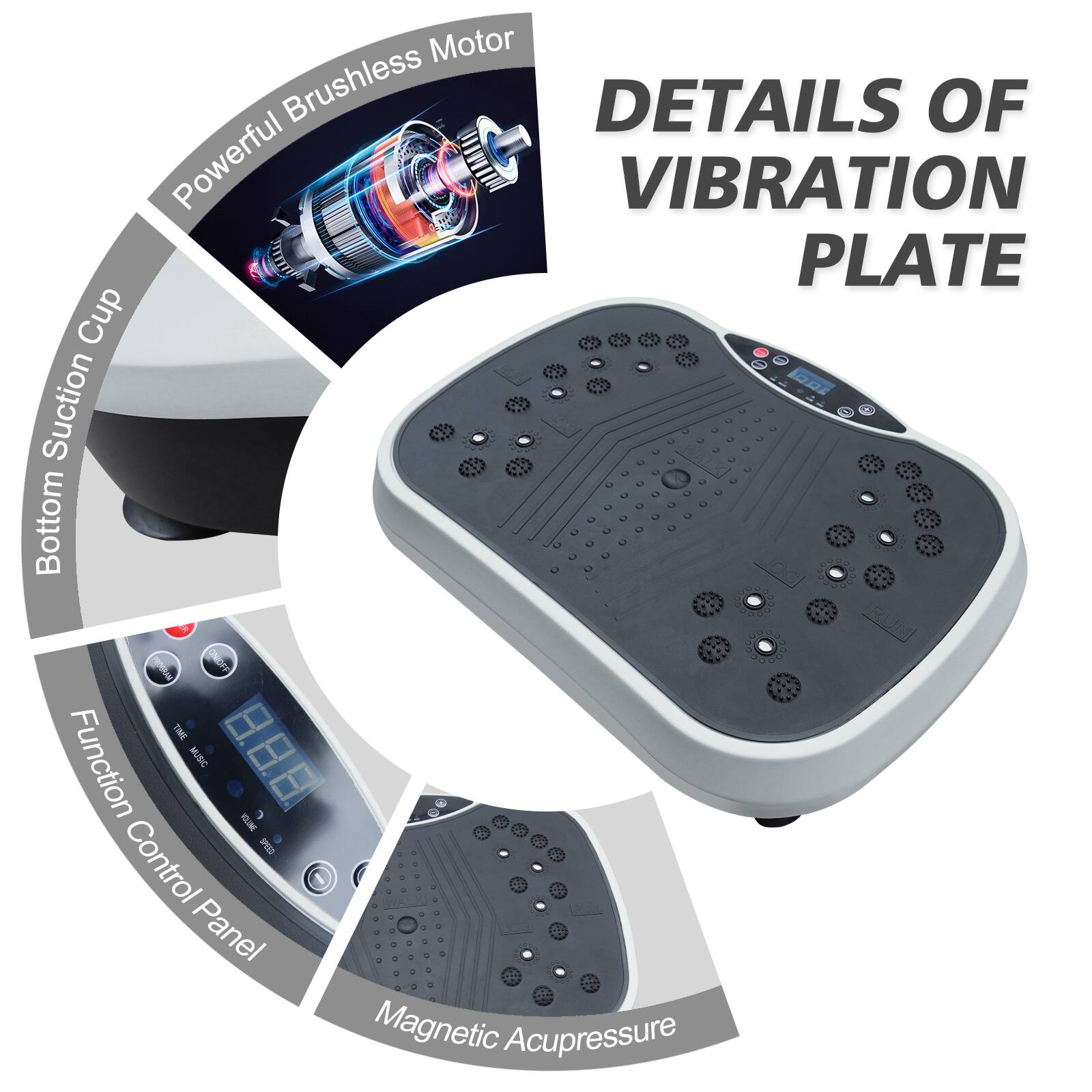 Motor Brushless DETAILS OF Powerful VIBRATION PLATE Cup Suction Bottom 1 THE Function MUSIC I SIME Control Panel Magnetic Acupressure