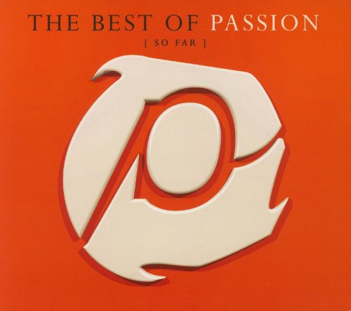  The Best of Passion (So Far) [CD]
