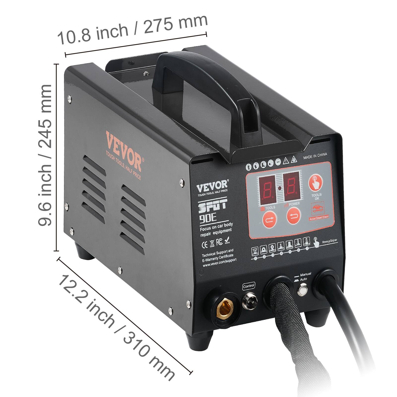 / 275 mm 10.8 inch mm 245 / VEVOR TOUGHTOOLS S. HALF I inch PRICE VEVOR' TOUGH TOOLS ARLF PRICK 9.6 SPOT 90E body on car Focus equipment repair and Technical Support E-Warranty Certificate www.vevor.com/support 12.2 Control inch I 310 mm
MADE N CHINA " TOOLS OK AN POWER TOOLS